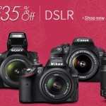 up to 35 off discounts on the DSLR