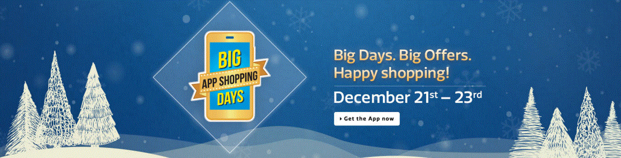 Big Days Big Offers Happy Shopping Dec 21st - 23 rd 2015