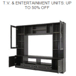 T.V. & ENTERTAINMENT UNITS UP TO 50 OFF